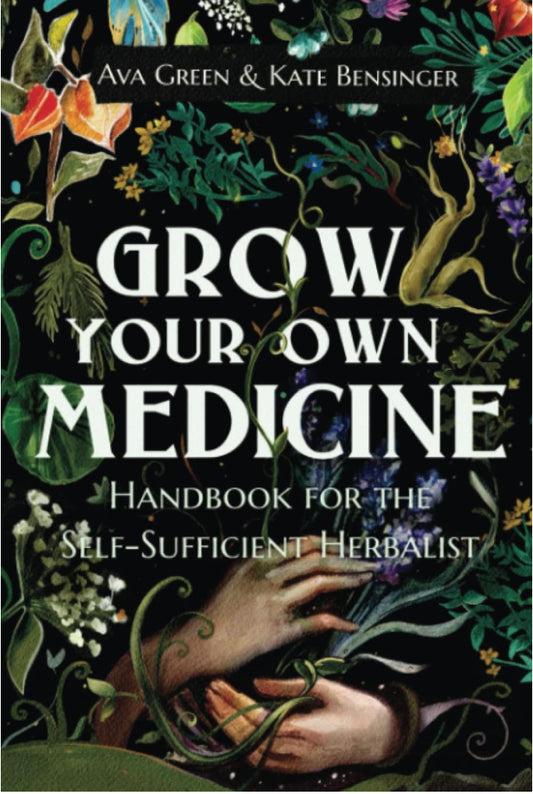 Book: Grow Your Own Medicine