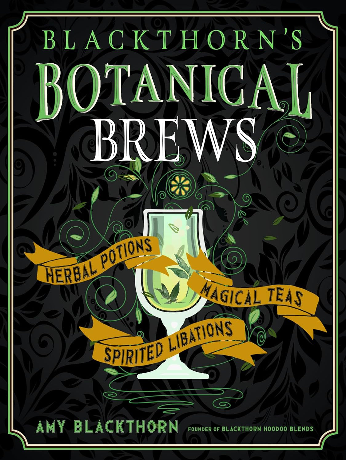Book: Blackthorns Botanical Brews