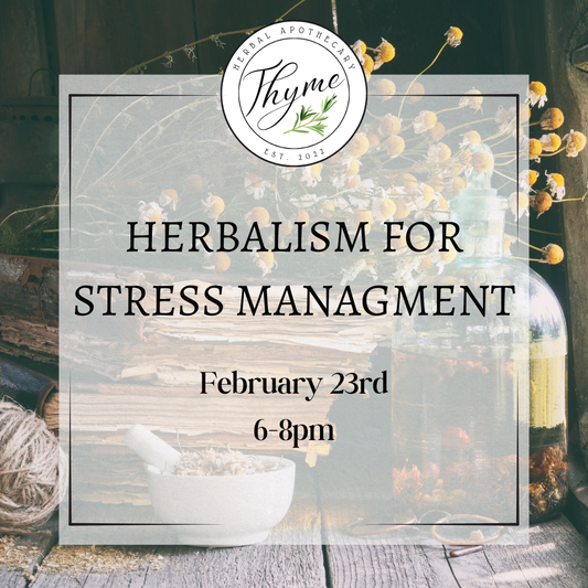 Herbalism for Stress Management