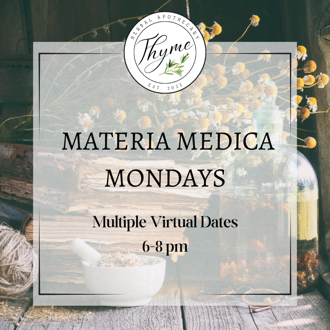 Materia Medica Mondays