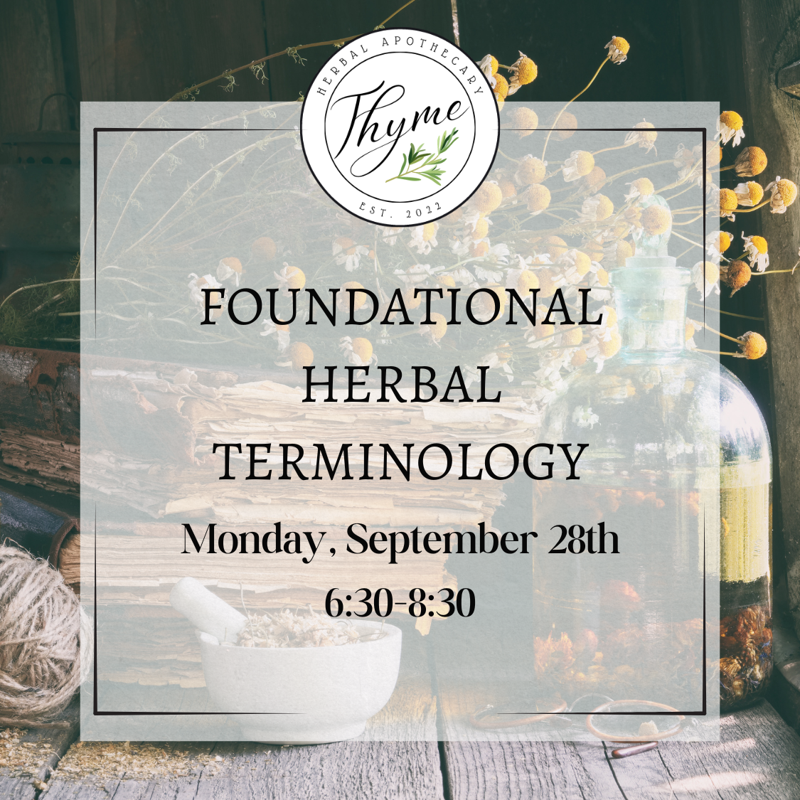 Foundational Herbal Terminology