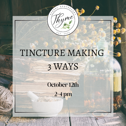 Tincture Making 3 Ways