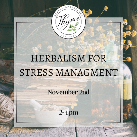 Herbalism for Stress Management